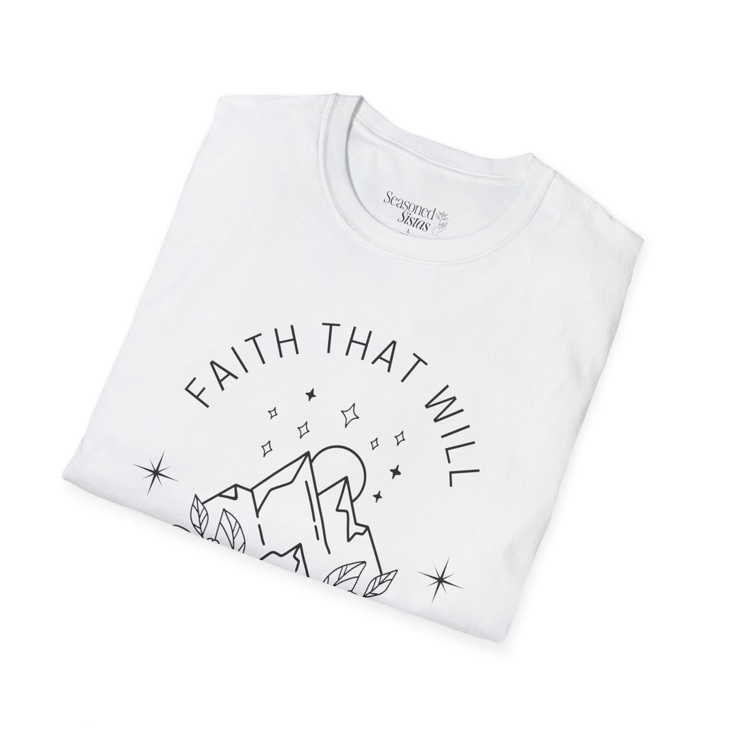 Faith That Will Move Mountains