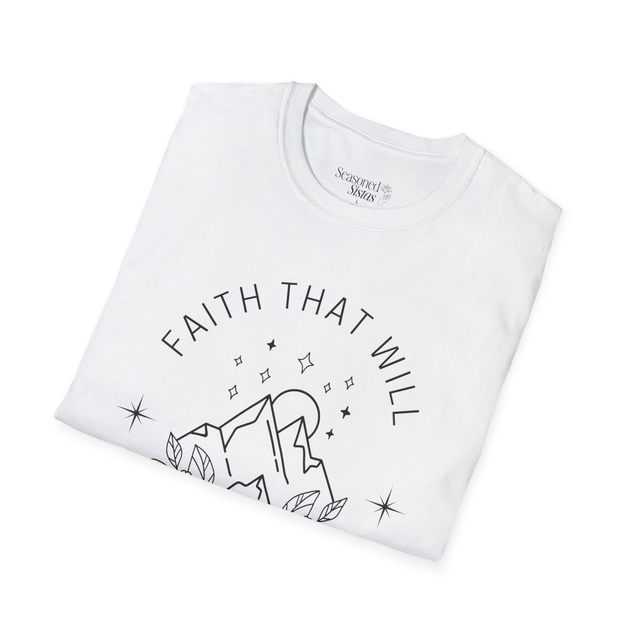 Faith That Will Move Mountains