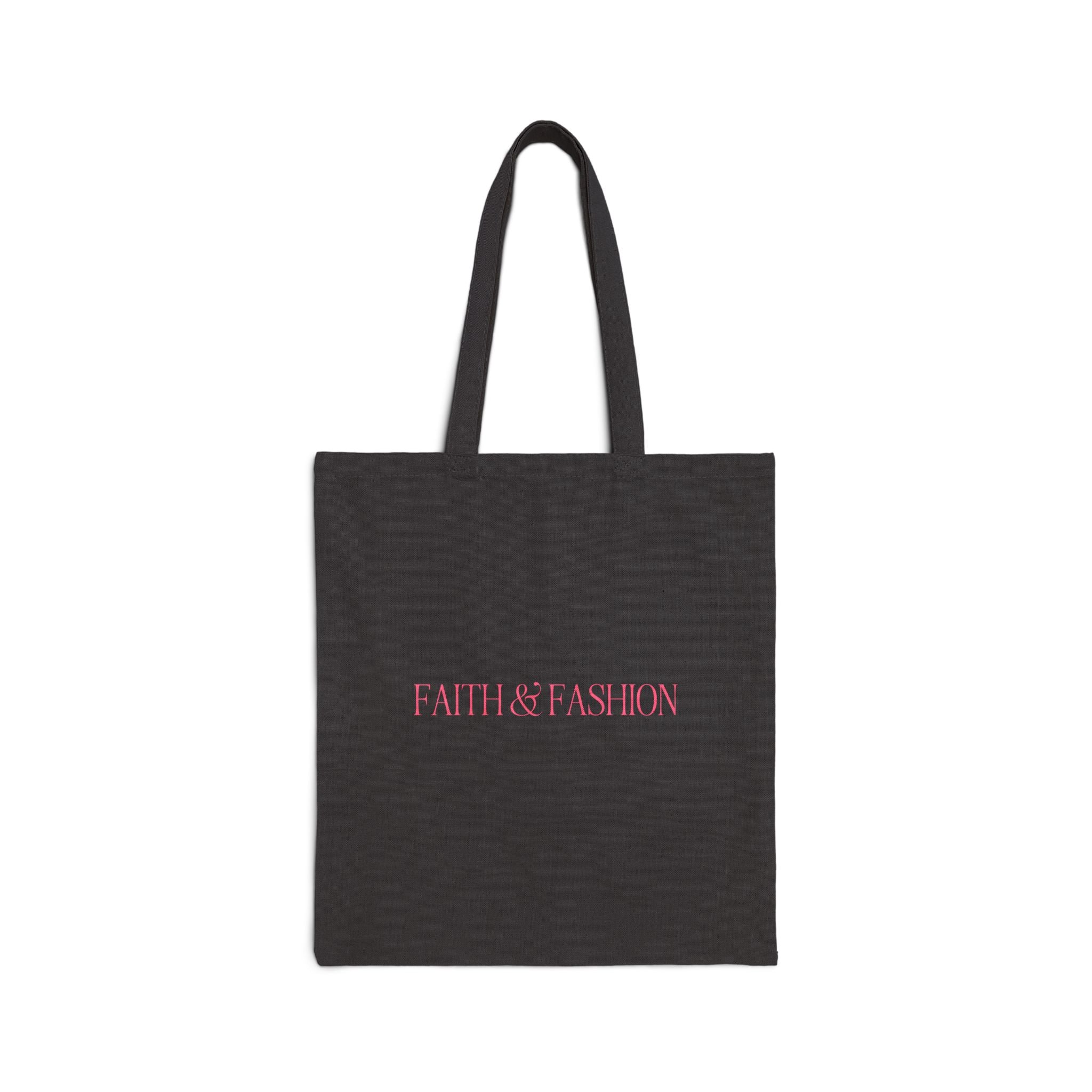Faith & Fashion Tote Bag