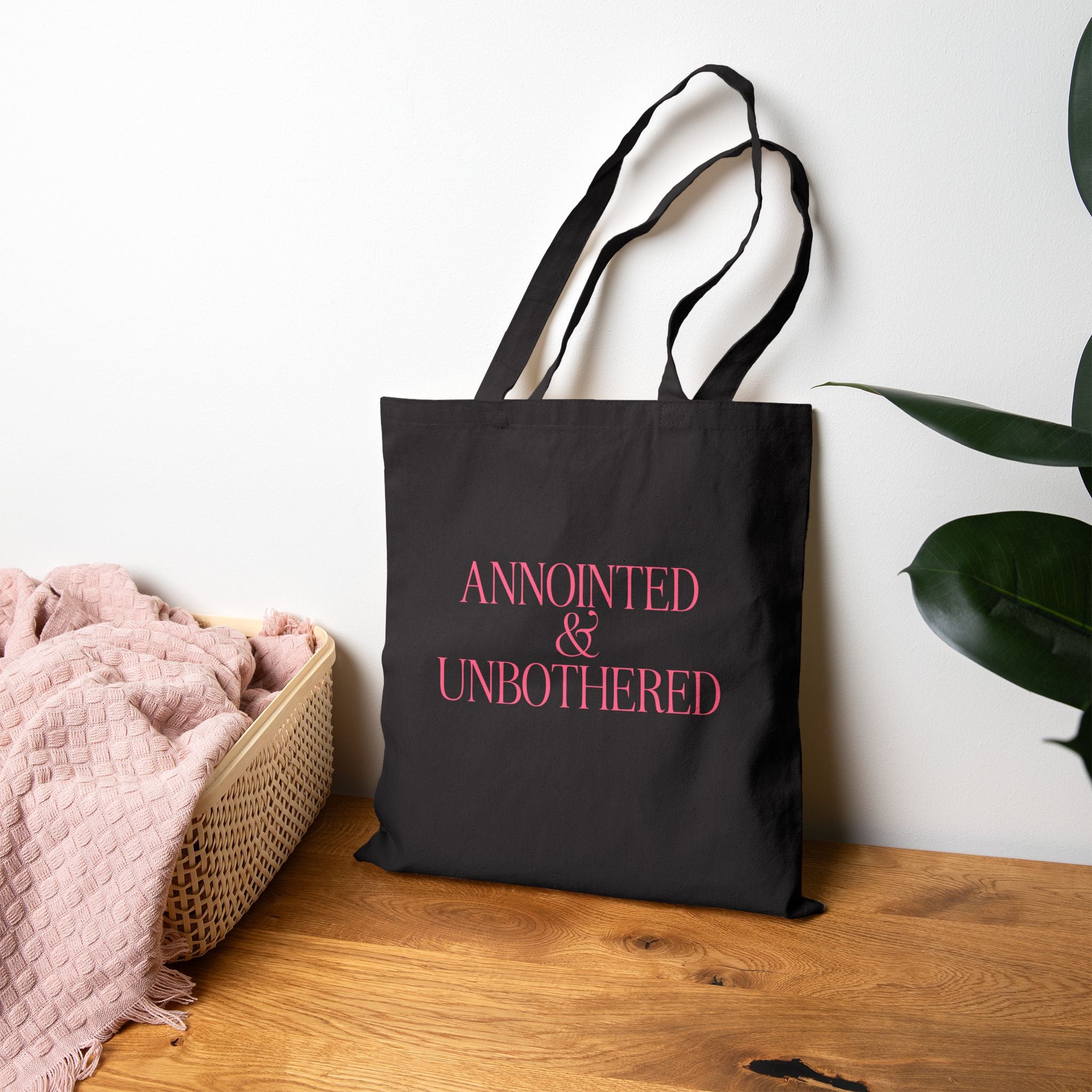 Annointed & Unbothered Tote Bag