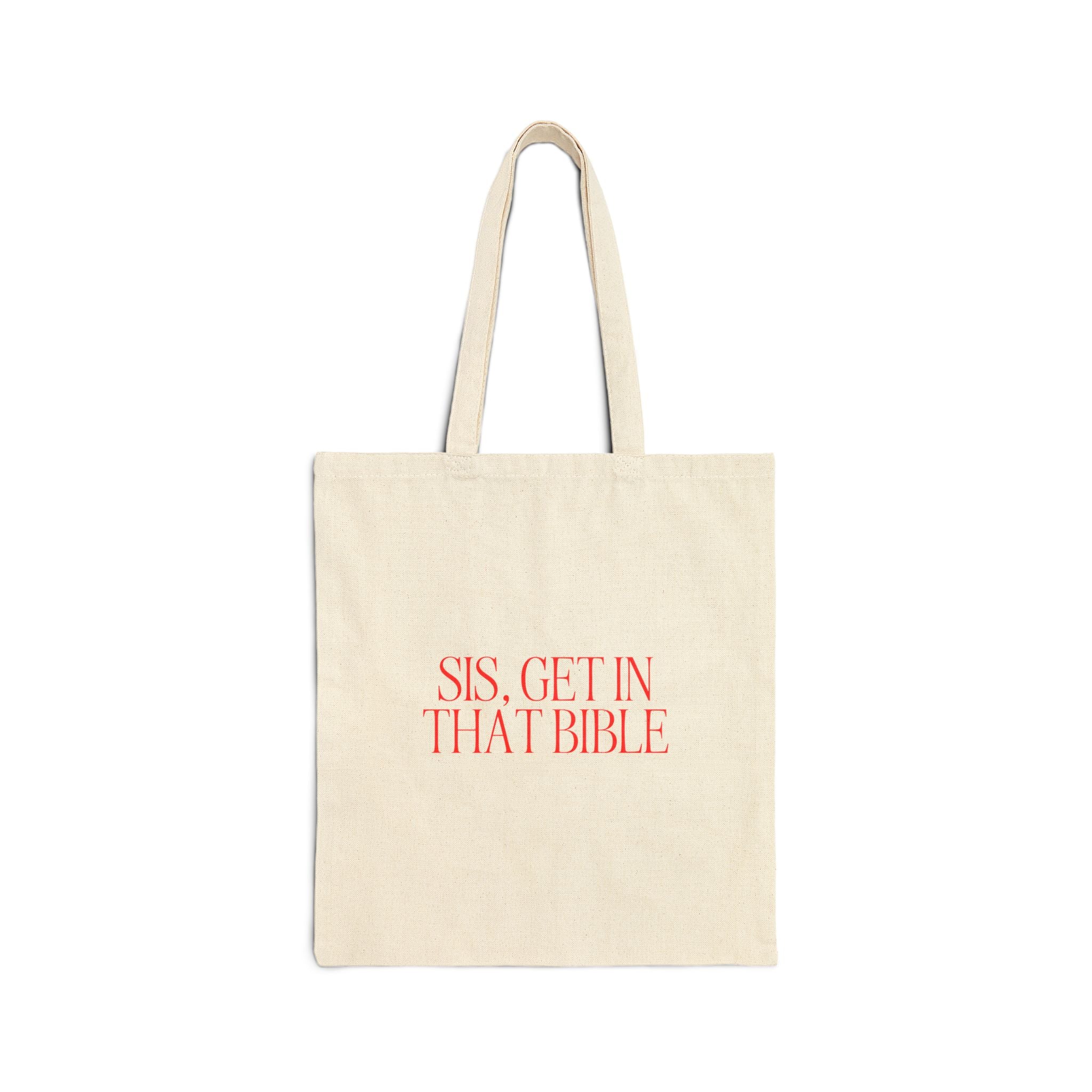 Get In That Bible Tote Bag